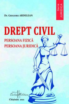 Drept civil Persoana fizica .Persoana jurudica