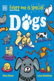 Every One Is Special: Dogs