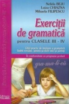 Exercitii de gramatica pentru clasele a III-a si a IV-a