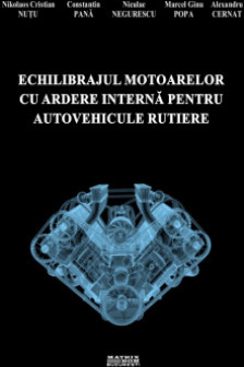 Echilibrajul motoarelor cu ardere interna pentru autovehicule rutiere