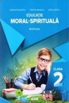 Educatia moral-spirituala cl.2