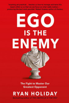 Ego Is The Enemy Holiday