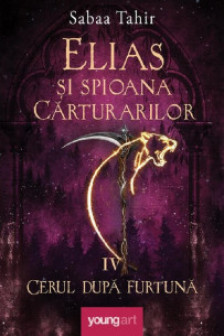 Elias si spioana Carturarilor IV. Cerul dupa furtuna