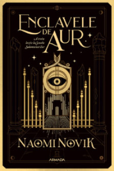 Enclavele de aur (Seria scoala Solomonarilor partea a III-a)