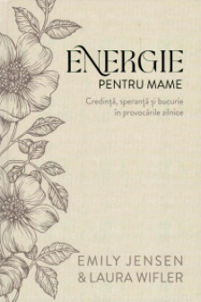 Energie pentru mame (editie de lux)