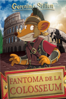 Fantoma de la Colosseum ( vol.16 seria Geronimo Stilton