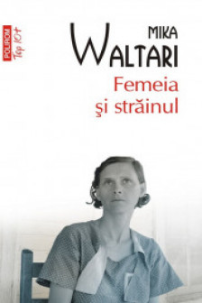 Femeia si strainul