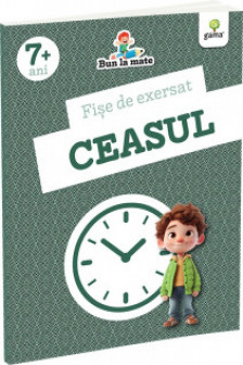 Fise de exersat Ceasul
