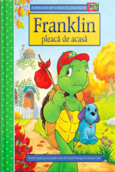 Franklin pleaca de acasa