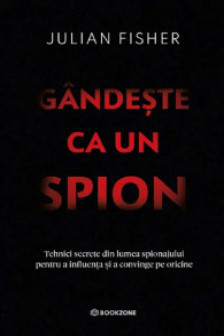 Gandeste ca un spion