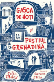 GASCA DE HOTI SI PUSTIUL GRENADINE