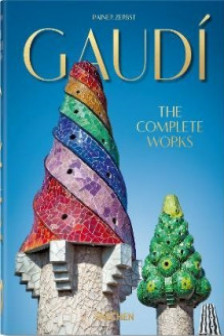 Gaudi. The Complete Works (40th Anniversary Edition)