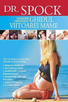 Ghidul viitoarei mame