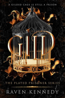 Glid (Volumul 1 al seriei The Plated Prisoner)