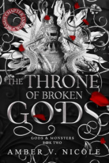 Gods & Monsters: The Throne of Broken Gods (Book 2)