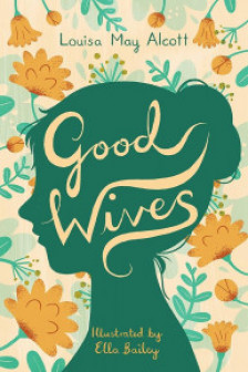 Good Wives (Alma Junior Classics)