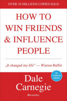 How to Win Friends and Influence People