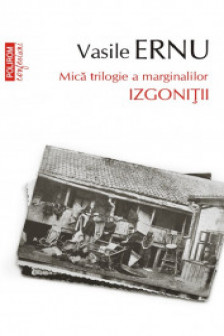 Izgonitii Vol. III din Mica trilogie a marginalilor