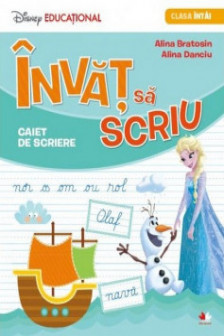Invat sa scriu. Caiet de scriere. Clasa I. Disney Educational
