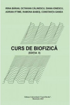Irina Baran Curs de biofizica.