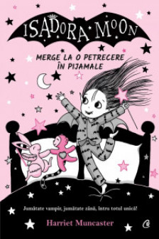 Isadora Moon merge la o petrecere in pijamale