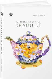 Istoria si arta ceaiului