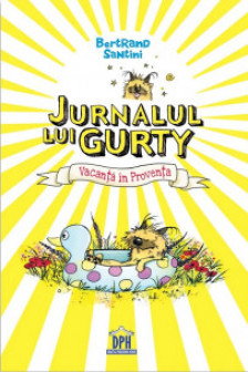 Jurnalul lui Gurty - Vacanta in Proventa
