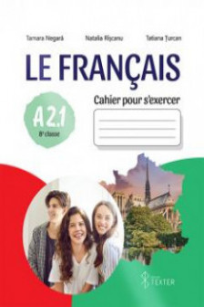 Le Francais Cahier pour s exerer A 2.1 8 e classe