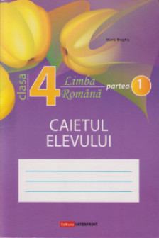 Limba romana. Caietul elevului cl.4 partea 1 reed