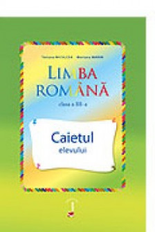 Limba romana cl.4. Caietul elevului. Niculcea T.