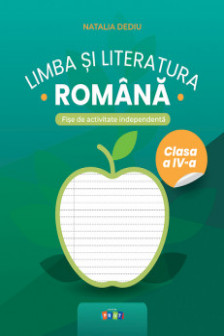 Limba si literatura romana cl 4 fise de activitati