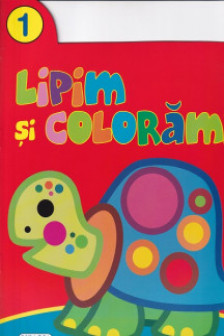 Lipim si coloram ! 1