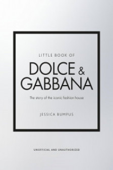Little Guides to Style: Little Book of Dolce & Gabbana