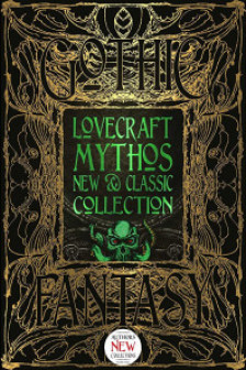 Lovercraft Mythos New & Classic Collection (Gothic Fantasy)