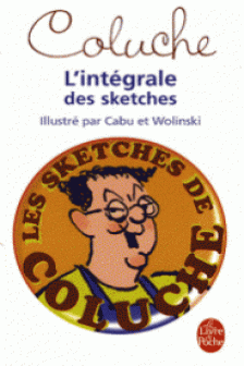 L’integrale des sketches