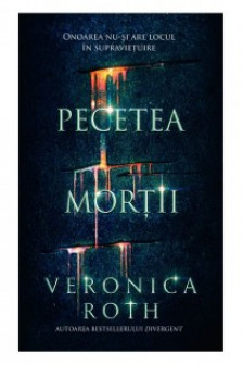 Pecetea mortii  Vol.I