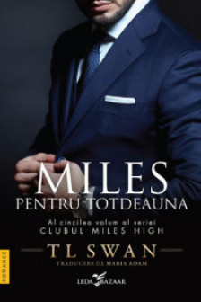 Pentru totdeauna (vol 5 din seria Clubul Miles High)