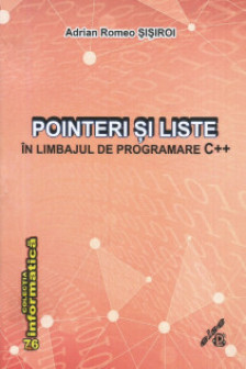Pointeri si liste in limbajul de programare C++