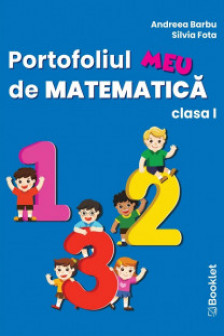 Portofoliul meu de matematica. Clasa I