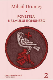 Povestea neamului romanesc - II