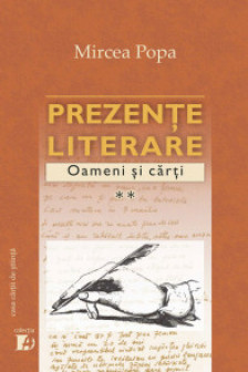 Prezente literare. Oameni si carti vol. II