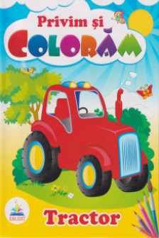 Privim si coloram TRACTOR