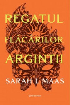 Regatul flacarilor argintii (ACOTAR vol. 5) - editie Hardcover