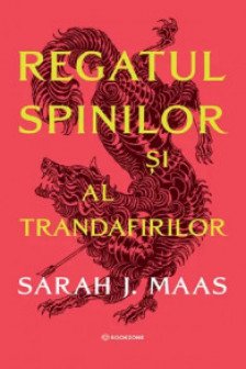 Regatul spinilor si al trandafirilor (ACOTAR vol. 1) - editie Hardcover