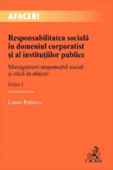 Responsabilitatea sociala in domeniul corporatist si al institutiilor publice