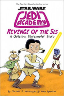 Revenge of the Sis ( Vol.7 Jedy Academy)