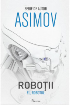 Robotii 1:Eu robotul