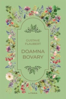 Romane nemuritoare. DOAMNA BOVARY.
