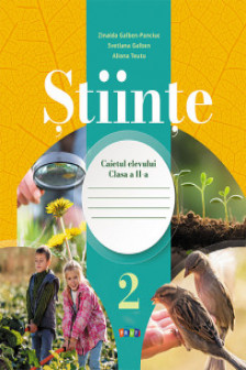 Stiinte cl.2 Caietul elevului