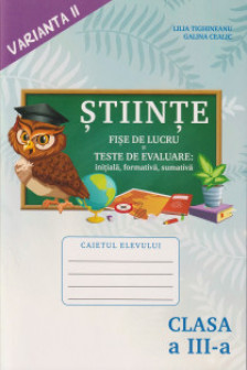 Stiinte. cl.3. Caiet. v.2